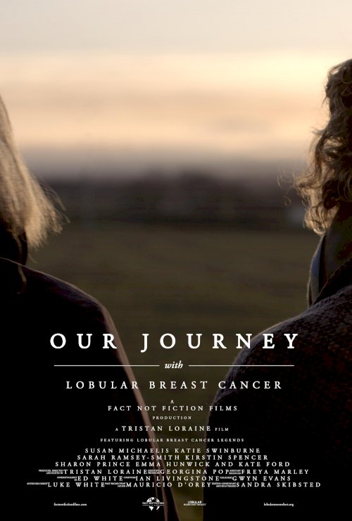 Our Journey with Lobular Breast Cancer Our Journey with Lobular Breast Cancer