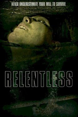 Relentless Relentless