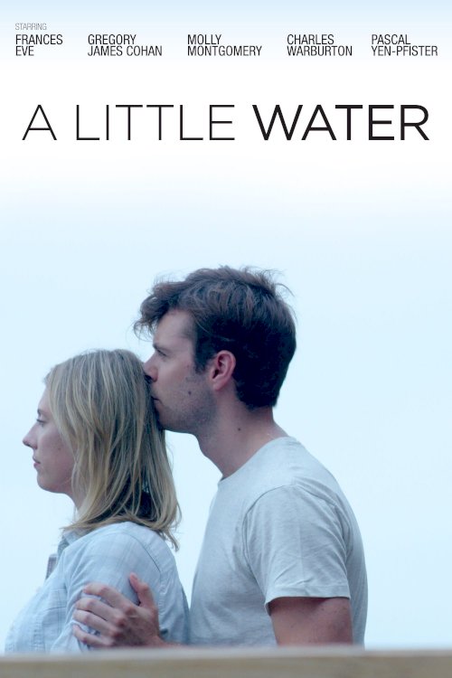 A Little Water A Little Water