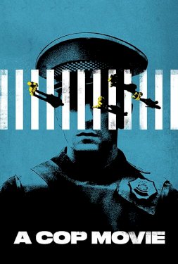 A Cop Movie A Cop Movie