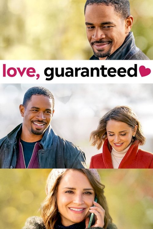 Love, Guaranteed Love, Guaranteed