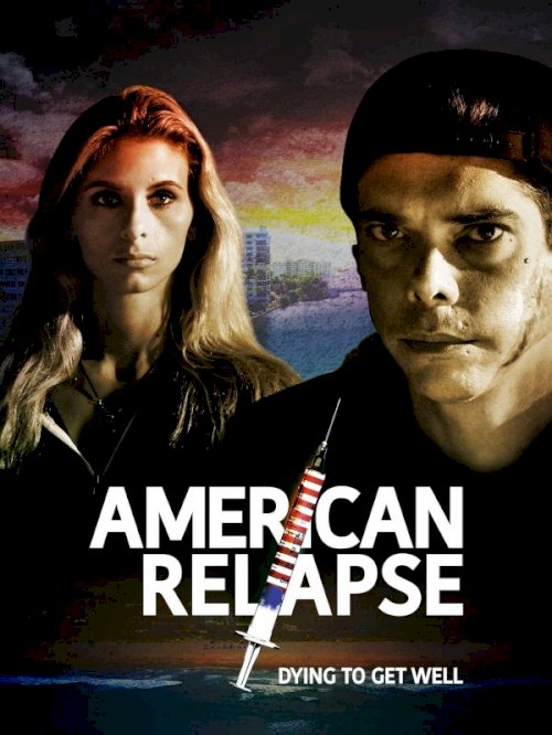 American Relapse American Relapse