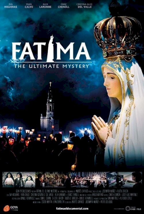 Fátima, el Último Misterio Fátima, el Último Misterio