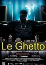 Le Ghetto Expérimental Le Ghetto Expérimental