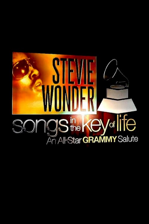 Stevie Wonder: Songs in the Key of Life - An All-Star Grammy Salute Stevie Wonder: Songs in the Key of Life - An All-Star Grammy Salute