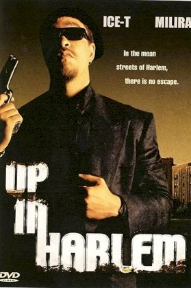 Up in Harlem Up in Harlem
