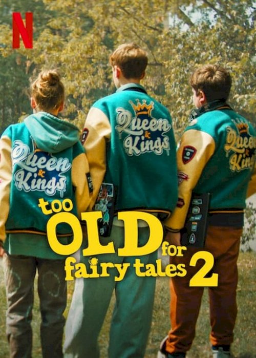 Too Old for Fairy Tales 2 Too Old for Fairy Tales 2