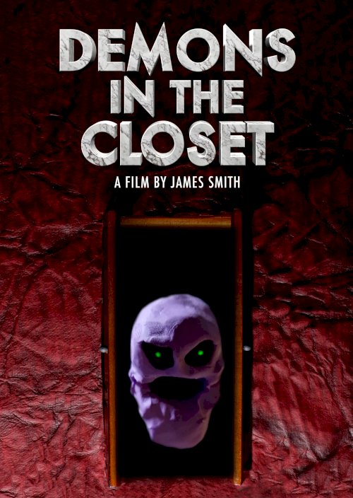 Demons in the Closet Demons in the Closet