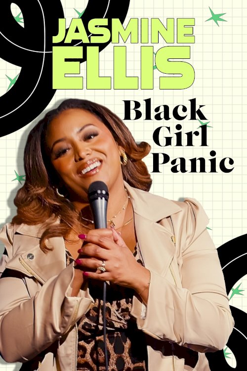 Jasmine Ellis: Black Girl Panic Jasmine Ellis: Black Girl Panic