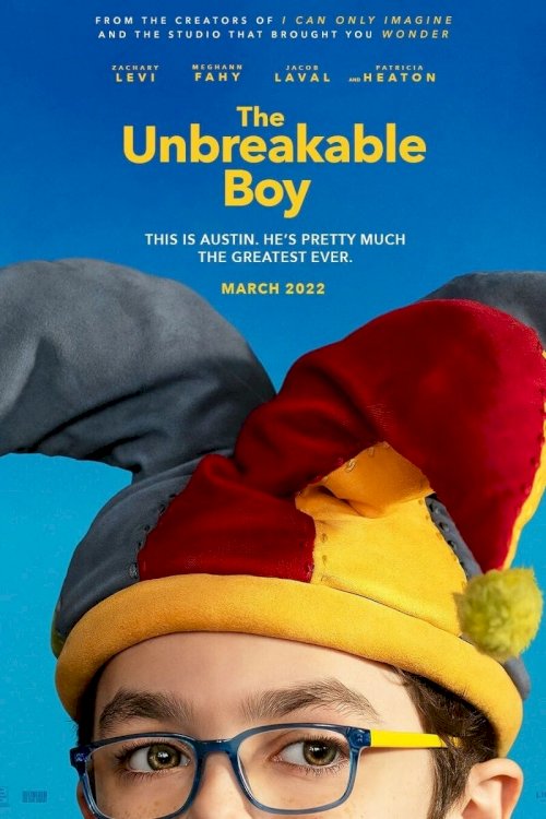 The Unbreakable Boy The Unbreakable Boy