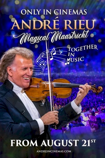 André Rieu Magical Maastricht - Together in Music André Rieu Magical Maastricht - Together in Music