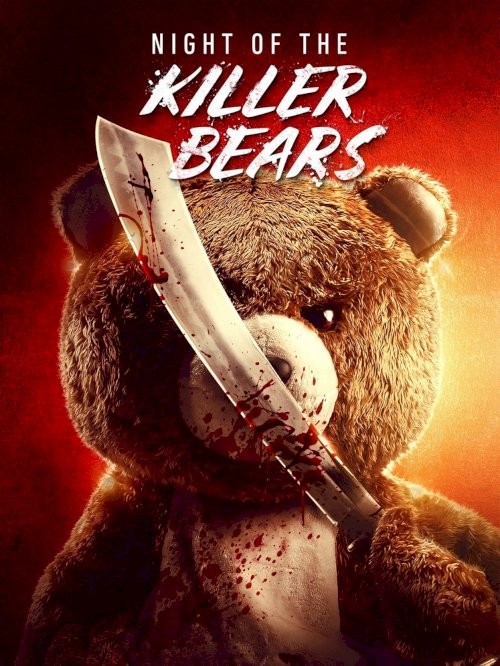 Night of the Killer Bears Night of the Killer Bears