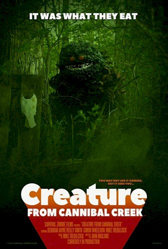 Creature from Cannibal Creek Creature from Cannibal Creek