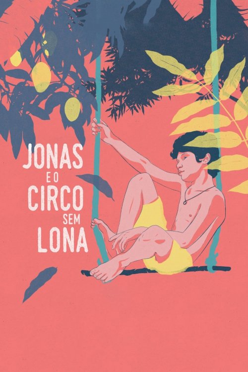 Jonas and the Backyard Circus Jonas and the Backyard Circus