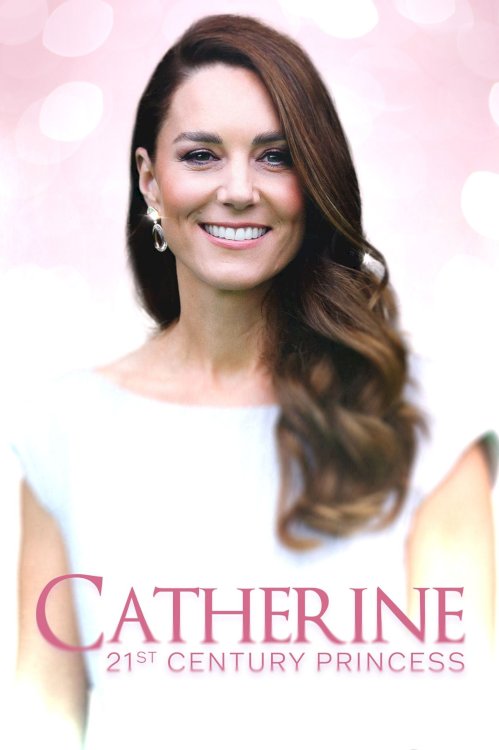 Catherine: 21st Century Princess Catherine: 21st Century Princess