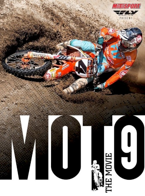 Moto 9: The Movie Moto 9: The Movie