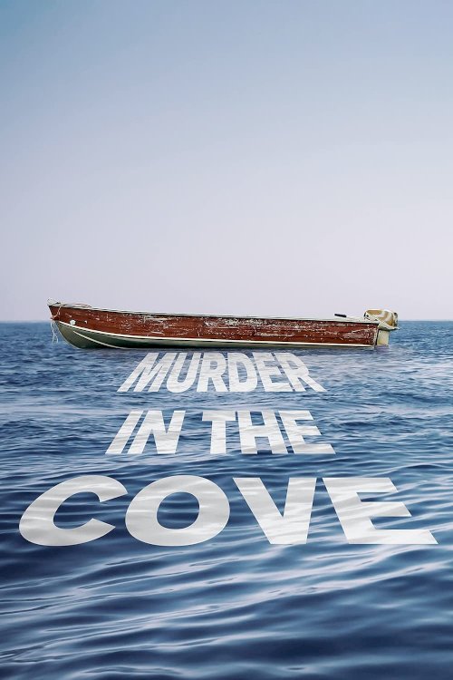 Murder in the Cove Murder in the Cove