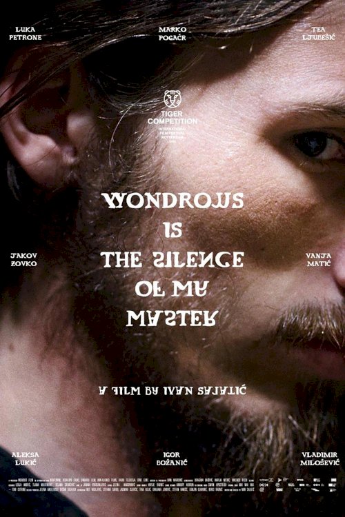Wondrous Is the Silence of My Master Wondrous Is the Silence of My Master