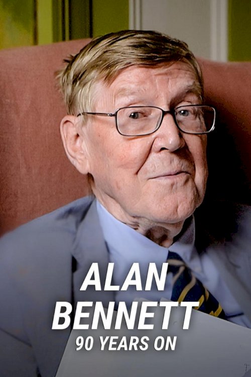 Alan Bennett: 90 Years On Alan Bennett: 90 Years On