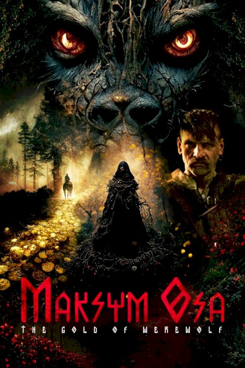 Maksym Osa: The Gold of Werewolf