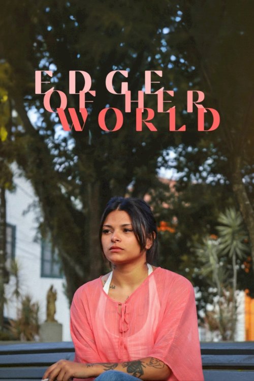 Edge of Her World Edge of Her World