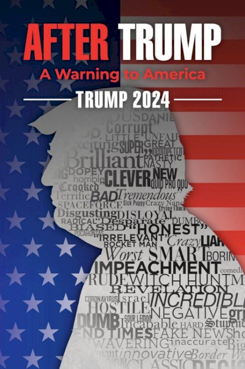 Trump 2024: The World After Trump Trump 2024: The World After Trump