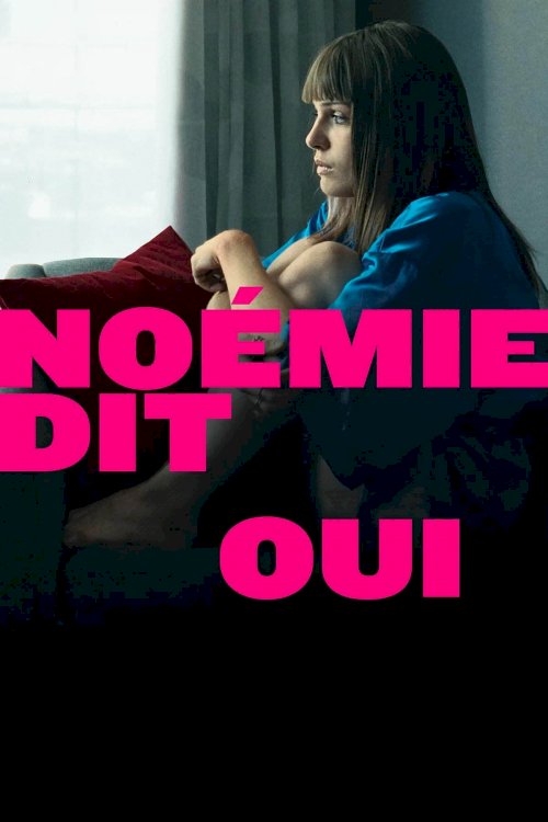 Noémie Says Yes Noémie Says Yes