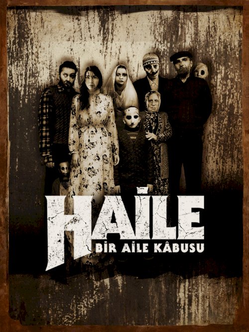 Haile: A Family Nightmare Haile: A Family Nightmare