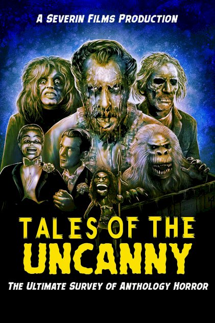 Tales of the Uncanny Tales of the Uncanny