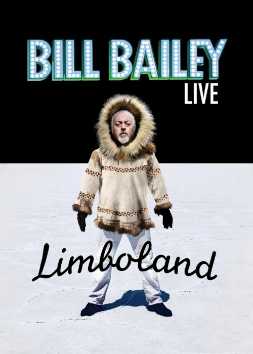Bill Bailey: Limboland Bill Bailey: Limboland