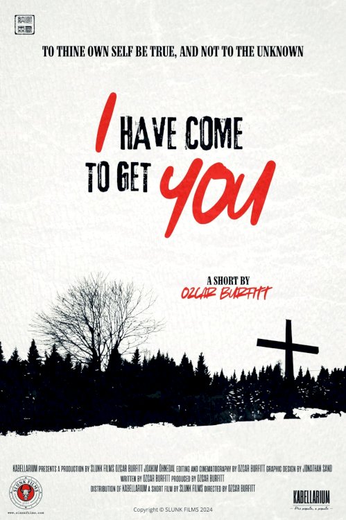 I Have Come to Get You