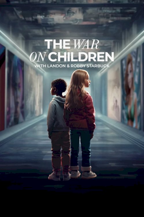 The War on Children The War on Children