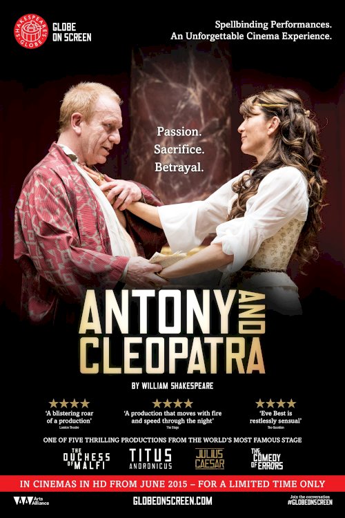 Antony and Cleopatra - Live at Shakespeare's Globe Antony and Cleopatra - Live at Shakespeare's Globe