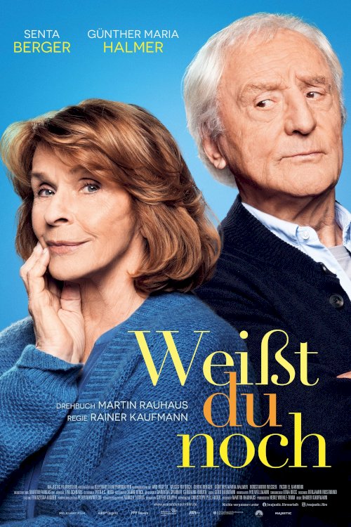Weißt du noch? Weißt du noch?