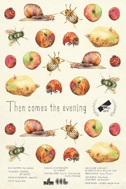 Then Comes the Evening Then Comes the Evening