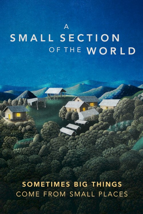 A Small Section of the World A Small Section of the World