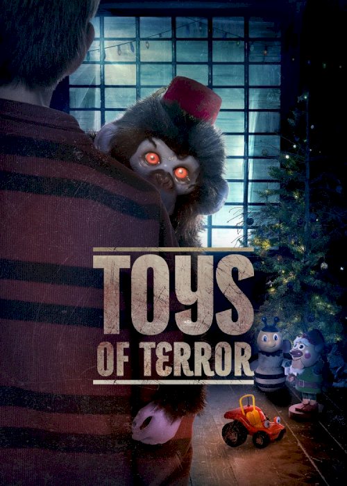 Toys of Terror Toys of Terror