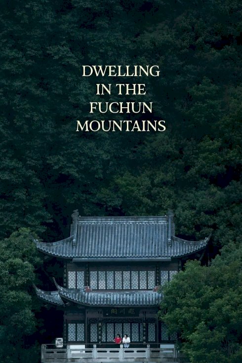 Dwelling in the Fuchun Mountains Dwelling in the Fuchun Mountains