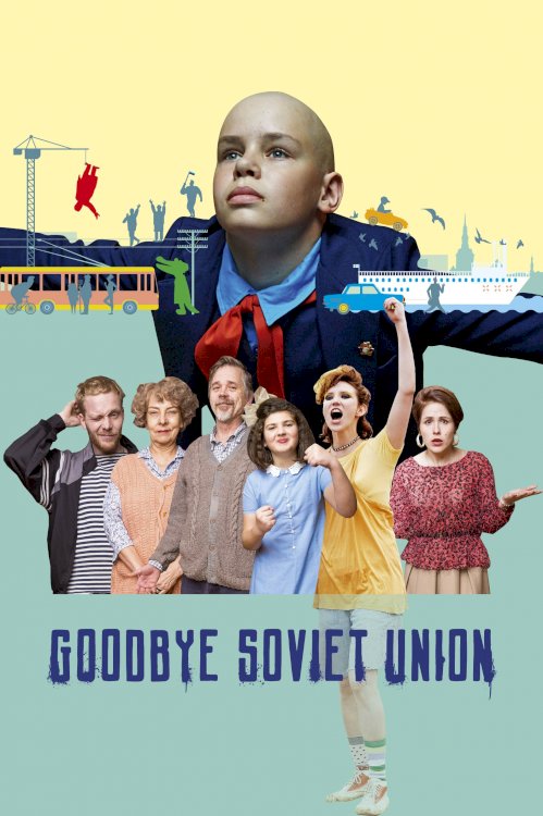 Goodbye Soviet Union Goodbye Soviet Union