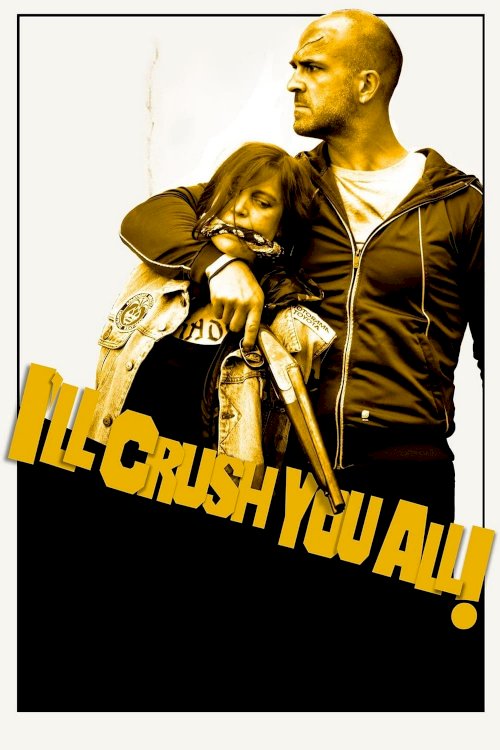 I'll Crush Y'all I'll Crush Y'all