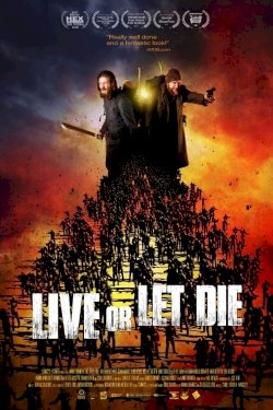 Live or Let Die