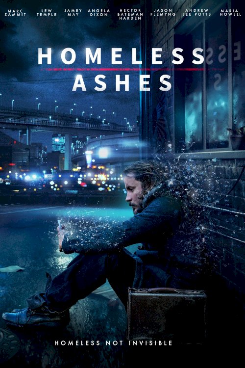 Homeless Ashes Homeless Ashes