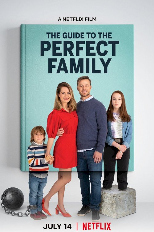 The Guide to the Perfect Family The Guide to the Perfect Family