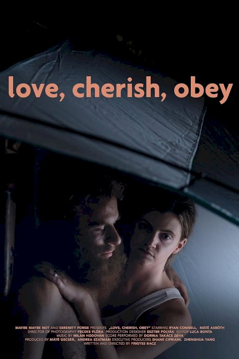 Love, Cherish, Obey Love, Cherish, Obey