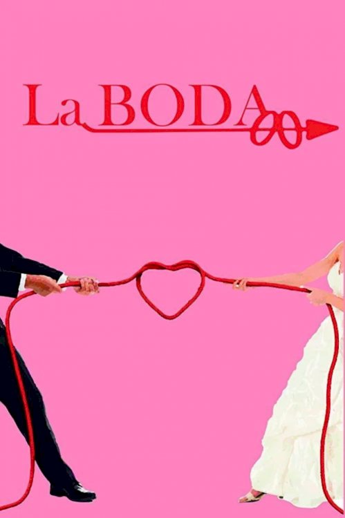 La boda La boda