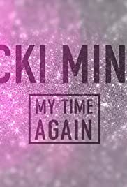 Nicki Minaj: My Time Again Nicki Minaj: My Time Again