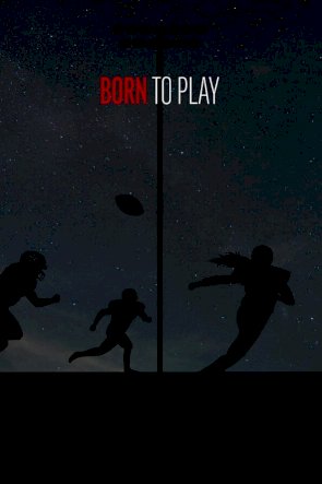 Born to Play