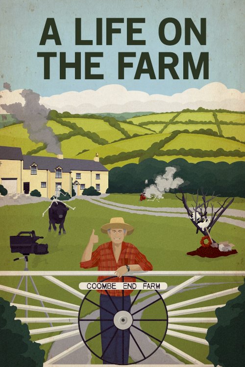 A Life on the Farm A Life on the Farm