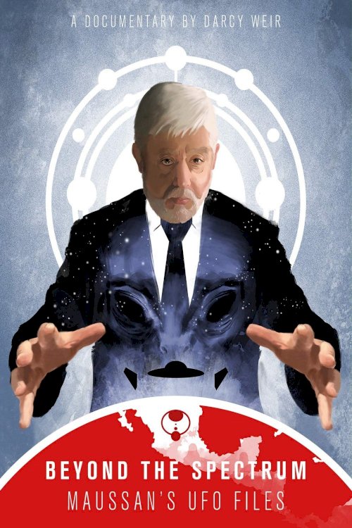 Beyond The Spectrum: Maussan's UFO Files Beyond The Spectrum: Maussan's UFO Files