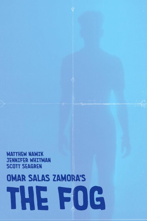 Omar Salas Zamora's The Fog Omar Salas Zamora's The Fog